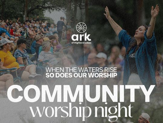 Ark of Highland Lakes Hosts Annual Community Wide Worship Event – Saturday, October 4