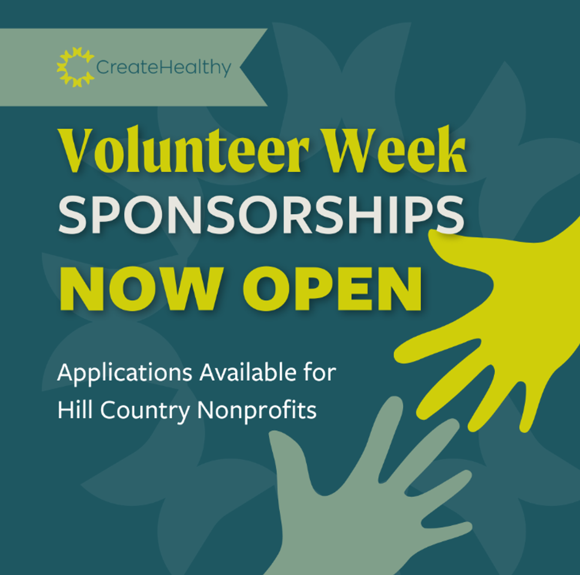Create Healthy Opens Annual Volunteer Appreciation Week Sponsorship Applications Create Healthy Opens Annual Volunteer Appreciation Week Sponsorship Applications